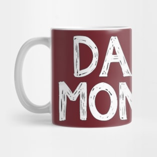 DANCE LIKE MONKEY TONES Mug